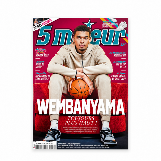 5 MAJEUR - N°324 – Victor Wembanyama – Toujours plus haut - Avril 2024